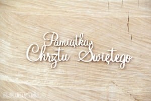 TEKTURKA NAPIS Pamiątka Chrztu Świętego, Chrzest 2255A SCRAPINIEC